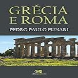 Grecia E Roma