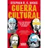 Guerra Cultural: Como O Pós-modernismo Criou Uma Narrativa De Desconstrução Do Ocidente, De R. C. Hicks, Stephen. Editorial Faro Editorial Eireli, Capa Mole Em Português, 2021