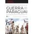 Guerra Do Paraguai: Vidas, Personagens E Destinos No Maior Conflito Da América Do Sul, De Botelho, Francisco. Editorial Casa Dos Livros Editora Ltda, Tapa Mole En Português, 2021