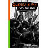 Guerra E Paz, De León Tolstói. Editora Schwarcz Sa, Capa Mole Em Português, 2016