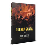 Guerra Santa | John Bunyan, De John, Bunyan., Vol. 1. Editora Publicações Pão Diário, Capa Mole Em Português, 2022