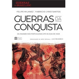 Guerras Da Conquista Da
