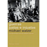 Guerras Justas E Injustas