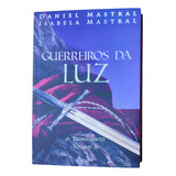 Guerreiros Da Luz 