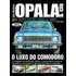 Guia Histórico Opala & Cia - O Luxo Do Comodoro - Vol. 3, De On Line Editora. Editorial Ibc - Instituto Brasileiro De Cultura Ltda, Capa Mole Em Português, 2018