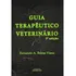 Guia Terapêutico Veterinário - Fernando A. Bretas Viana