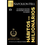 Hábitos Dos Milionários Os Segredos Por Trás Das Maiores Fortunas Do Mundo De Hill Napoleon Editorial Cdg Edições E Publicações Eireli Tapa Mole En Português 2021