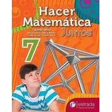 Hacer Matematica Juntos 7 Estrada Novedad