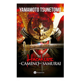 Hagakure El Camino Del Samurai C Ilustraciones De Tsune