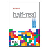 Half real Half