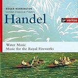 Handel  Water Music  Music For The Royal Fireworks  Audio CD  George Frideric Handel   Director  Roger Norrington And London Classical Players