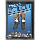Hang The Vj Dvd