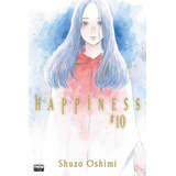 Happiness - Volume 10, De Oshimi, Shuzo. Newpop Editora Ltda Me, Capa Mole Em Português, 2020