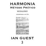 Harmonia Método Prático Volume 3 Modalismo