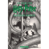 Harry Potter E As Relíquias Da Morte (capa Dura) Edição Comemorativa Dos 20 Anos Da Coleção Harry Potter , De Rowling, J. K.. Editorial Editora Rocco Ltda, Capa Dura Em Português, 2020