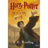 Harry Potter E As Relíquias Da Morte De Rowling J K Editora Rocco Ltda Capa Mole Em Português 2007