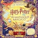 Harry Potter O Almanaque Mágico O Livro Mágico Oficial Da Série Harry Potter