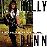Heart Full Of Love  Audio CD  Holly Dunn