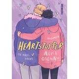 Heartstopper De Mãos Dadas vol 4 Inspiração Para A Série Da Netflix De Oseman Alice Heartstopper 4 Vol 4 Editorial Editora Schwarcz Sa Tapa Dura En Português 2022