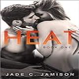 Heat: Book One (english Edition)