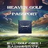Heaven Golf Passport: Best Lifetime Score (japanese Edition)