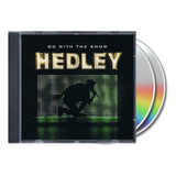 Hedley   Go With The Show  2010    Cd dvd   Importado Origi