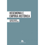 Hegemonia E Empiria Historica