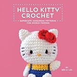 Hello Kitty Crochet Supercute Amigurumi