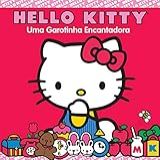 Hello Kitty Uma Garotinha Encantadora