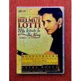 Helmut Lotti   My Tribute To The King   Dvd   Cd   Importado