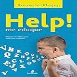 Help! Me Eduque