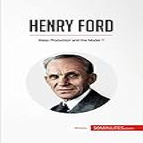 Henry Ford Mass Production And