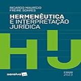 Hermeneutica E Interpretacao Juridica