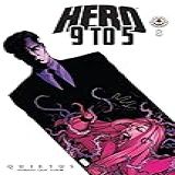 Hero 9 To 5 8 Quietus English Edition 