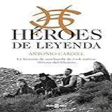 Héroes De Leyenda  La Historia De Una Banda De Rock Mítica  Héroes Del Silencio  Spanish Edition 