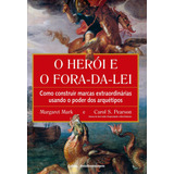 Heroi E Fora Da