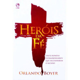 Herois Da Fe 