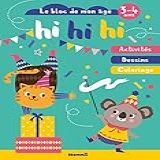 Hi Hi Hi 3 4 Ans Bloc De Mon âge