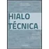 Hialotecnica - Arte E Vidro, De Fonseca, Celso Pereira. Editorial Ufmg - Universidade Federal De Minas Gerais, Tapa Mole, Edición 1ª Edição - 2011 En Português