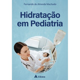 Hidratação Em Pediatria De Machado