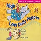 High Low Dolly Pepper  Book   CD   Developing Music Skills With Young Children