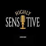 Highly Sensitive