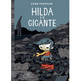 Hilda E O Gigante, De Pearson, Luke. Editora Schwarcz Sa, Capa Dura Em Português, 2017