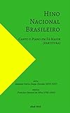 Hino Nacional Brasileiro Canto E Piano Em Fá Maior Partitura 