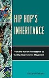 Hip Hop S Inheritance From