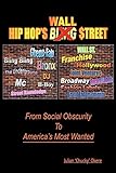 Hip Hop S Wall Treet