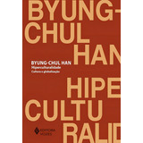 Hiperculturalidade Cultura E Globalização De Han Byung chul Editorial Editora Vozes Ltda Tapa Mole En Português 2019