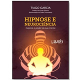 Hipnose E Neurociência Explore O Poder