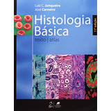 Histologia Básica De Luiz C