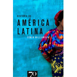 História Da América Latina De